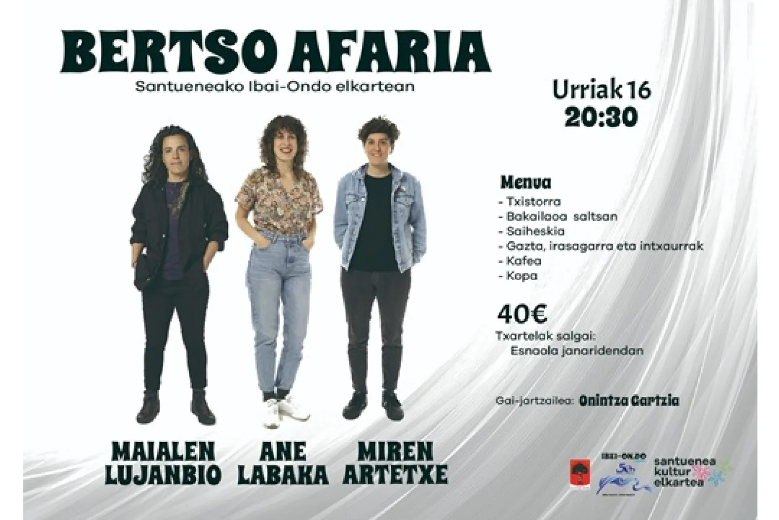 Bertso-afaria Santuenen: Maialen Lujanbio, Ane Labaka eta Miren Artetxe