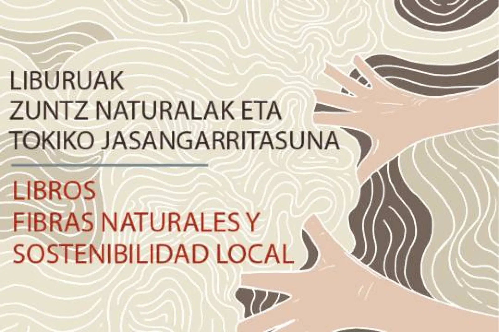 Cuentacuentos: "Liburu Bat Mundu Bat: Liburuak, zuntz naturalak eta tokoko jasangarritasuna"