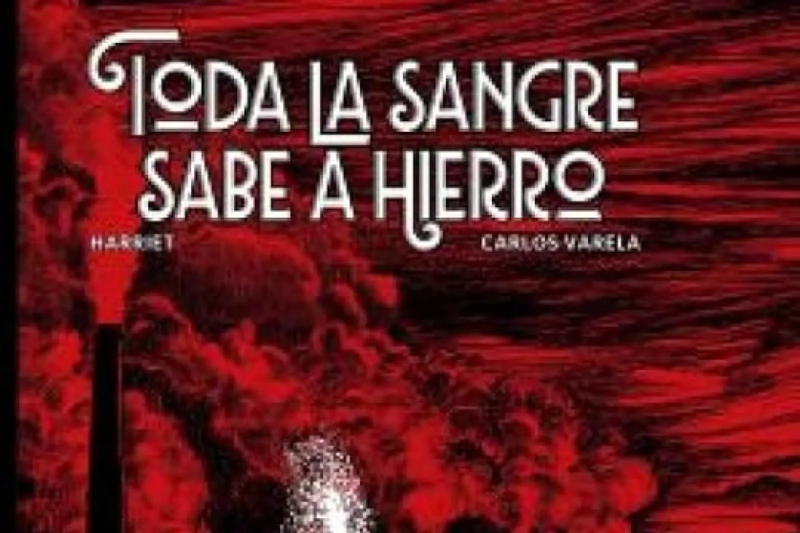 Book presentation: "Toda la sangre sabe a hierro"