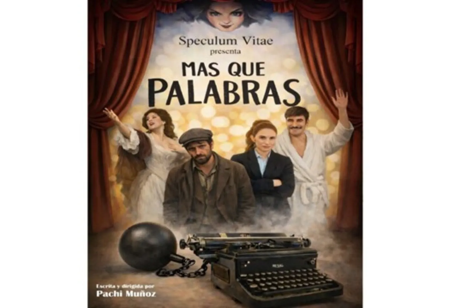 Muestra de Teatro de Aquí 2026: "MÁS QUE PALABRAS"
