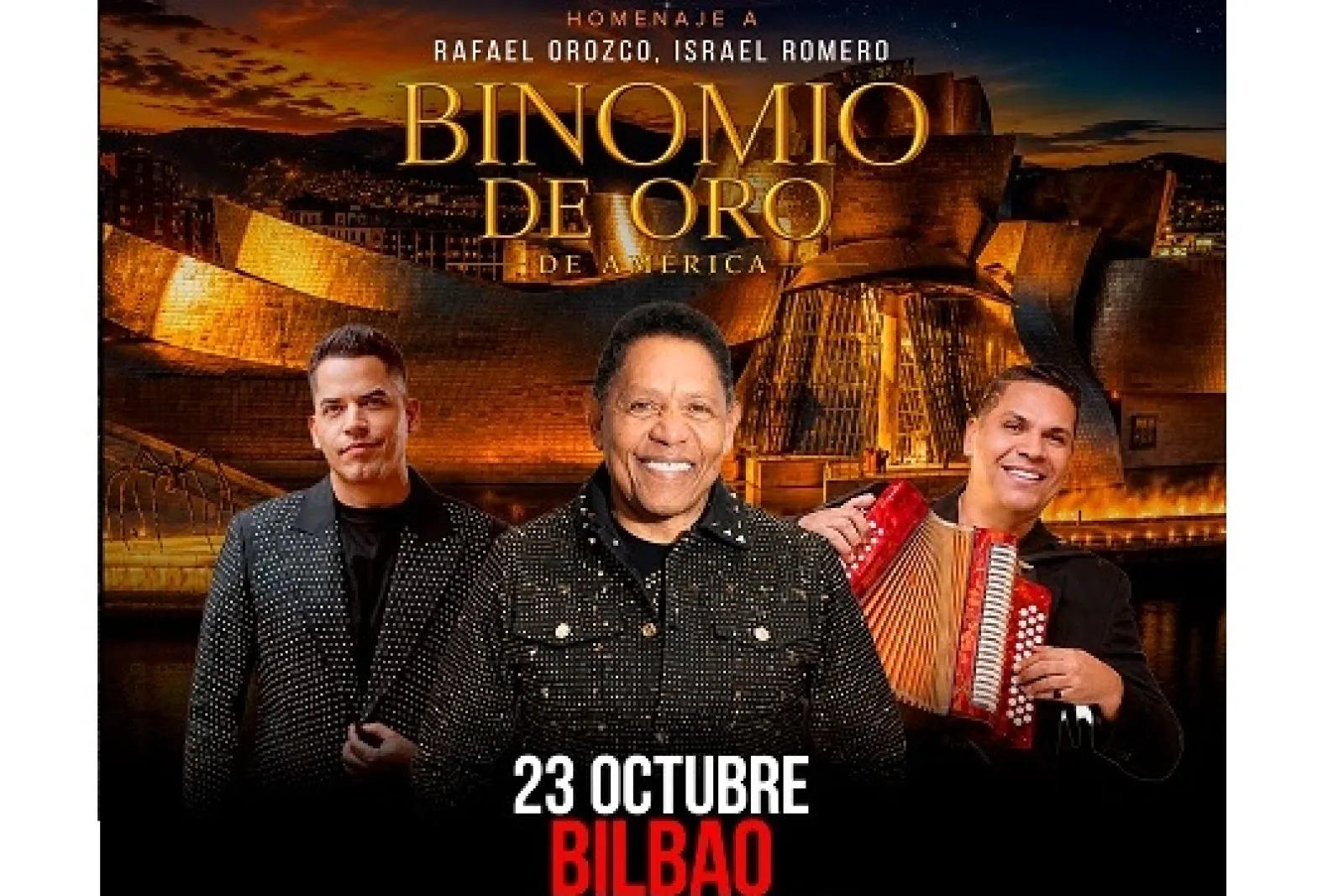 Entradas BINOMIO DE ORO DE AMÉRICA (23 de octubre - Bilbao)