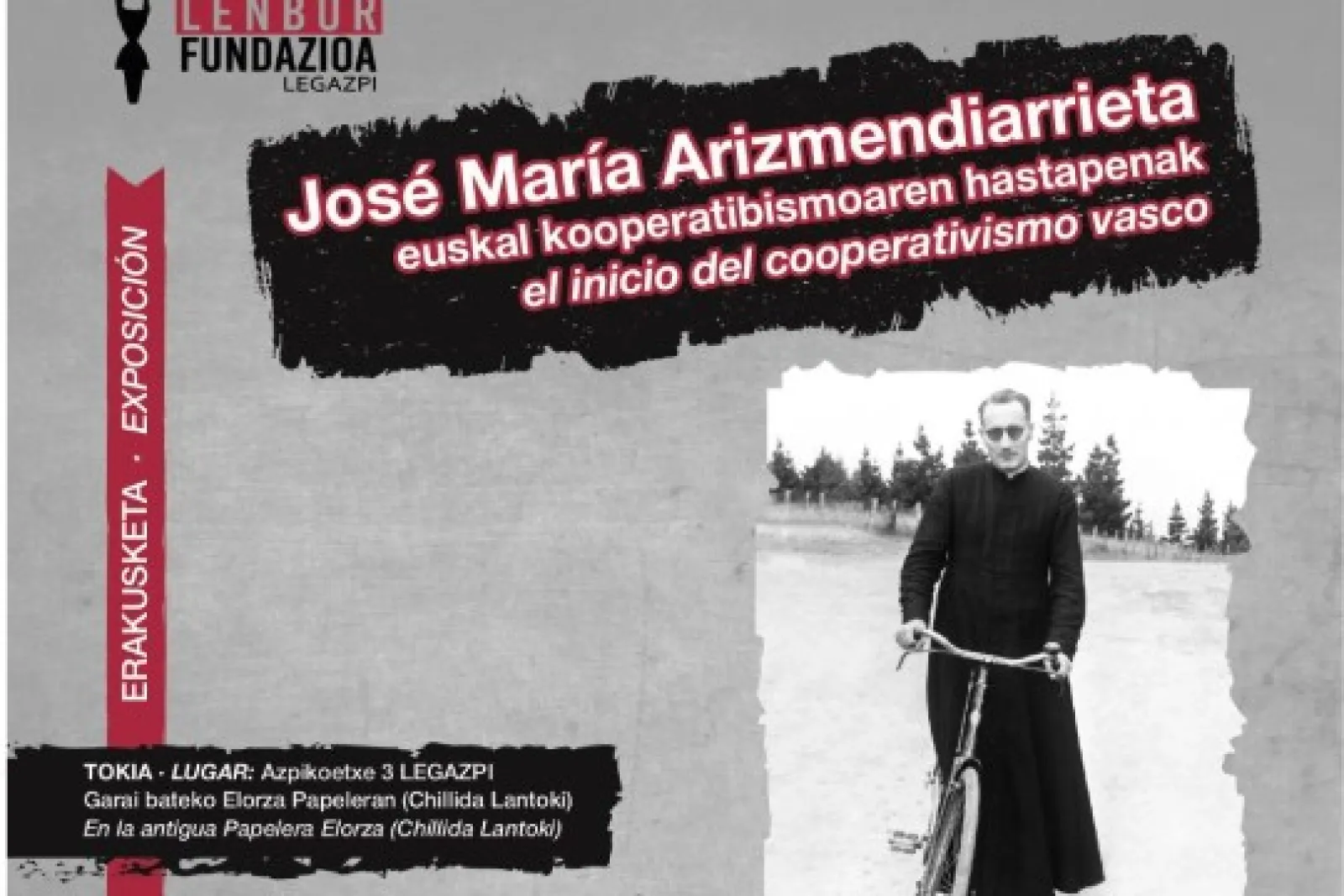 "José María Arizmendiarrieta, el inicio del cooperativismo vasco"