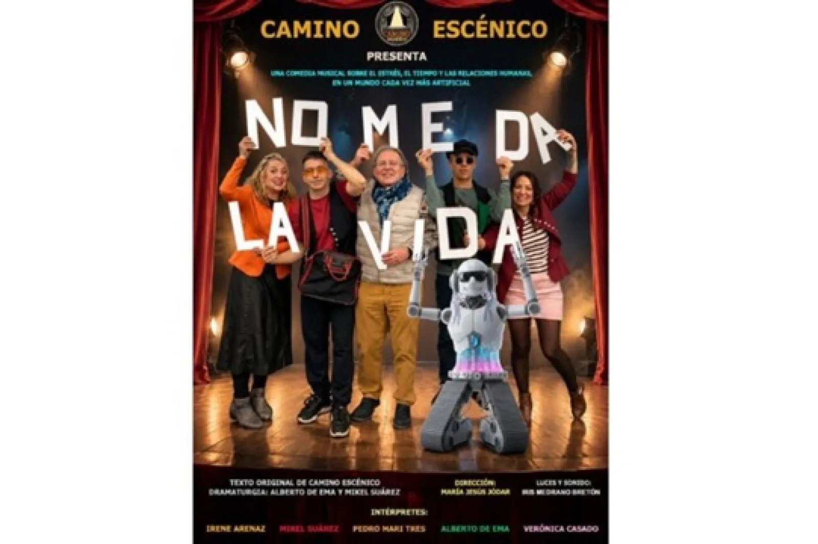 Muestra de Teatro de Aquí 2026: "NO ME DA LA VIDA"