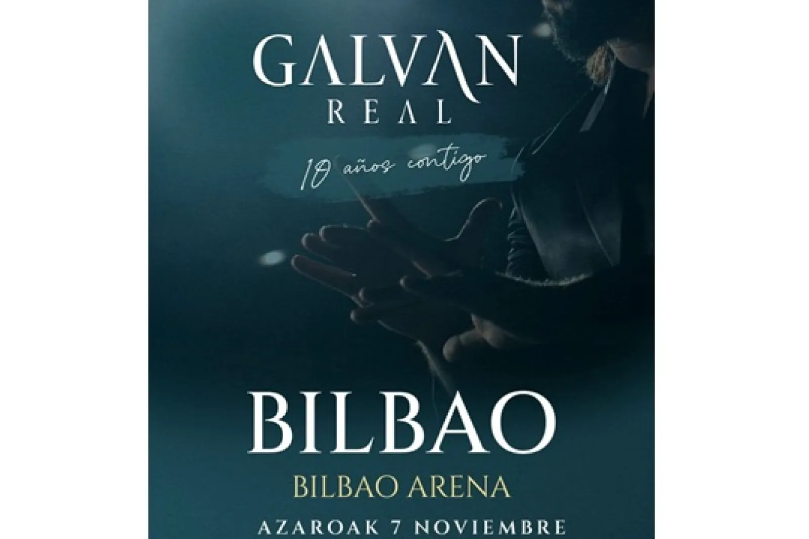 Galvan Real tickets (Bilbao - 7 November 2026)