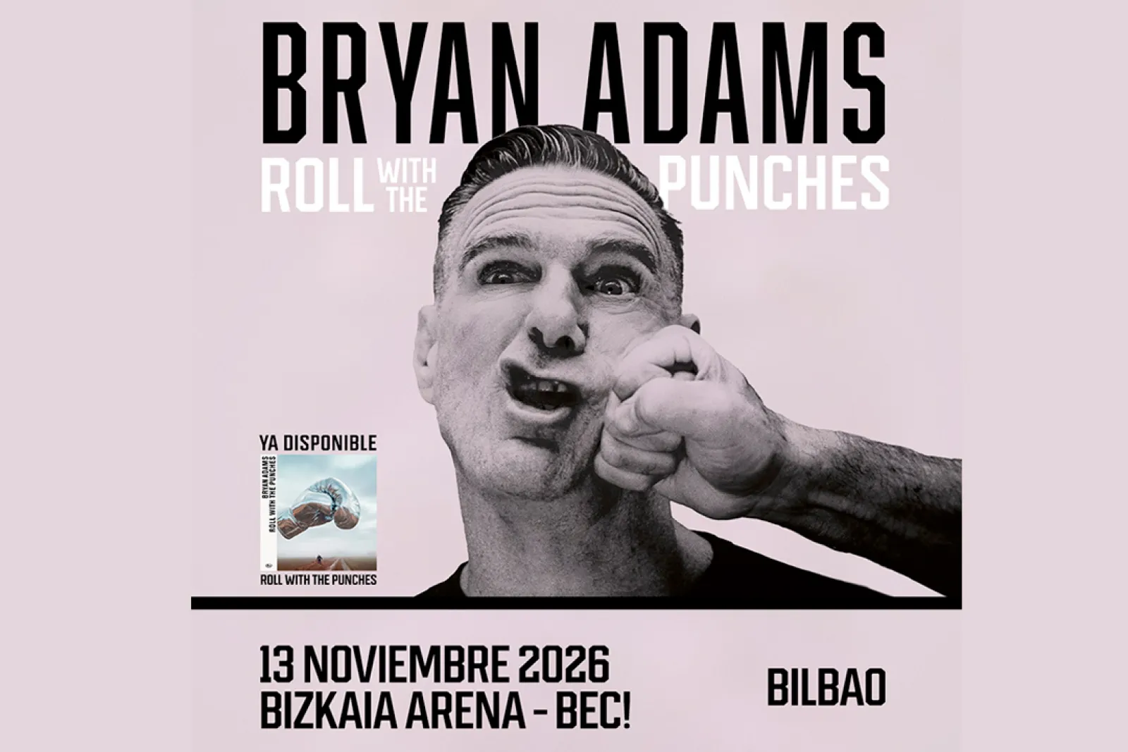 حفل Bryan Adams في بلباو (13 نوفمبر - BEC)