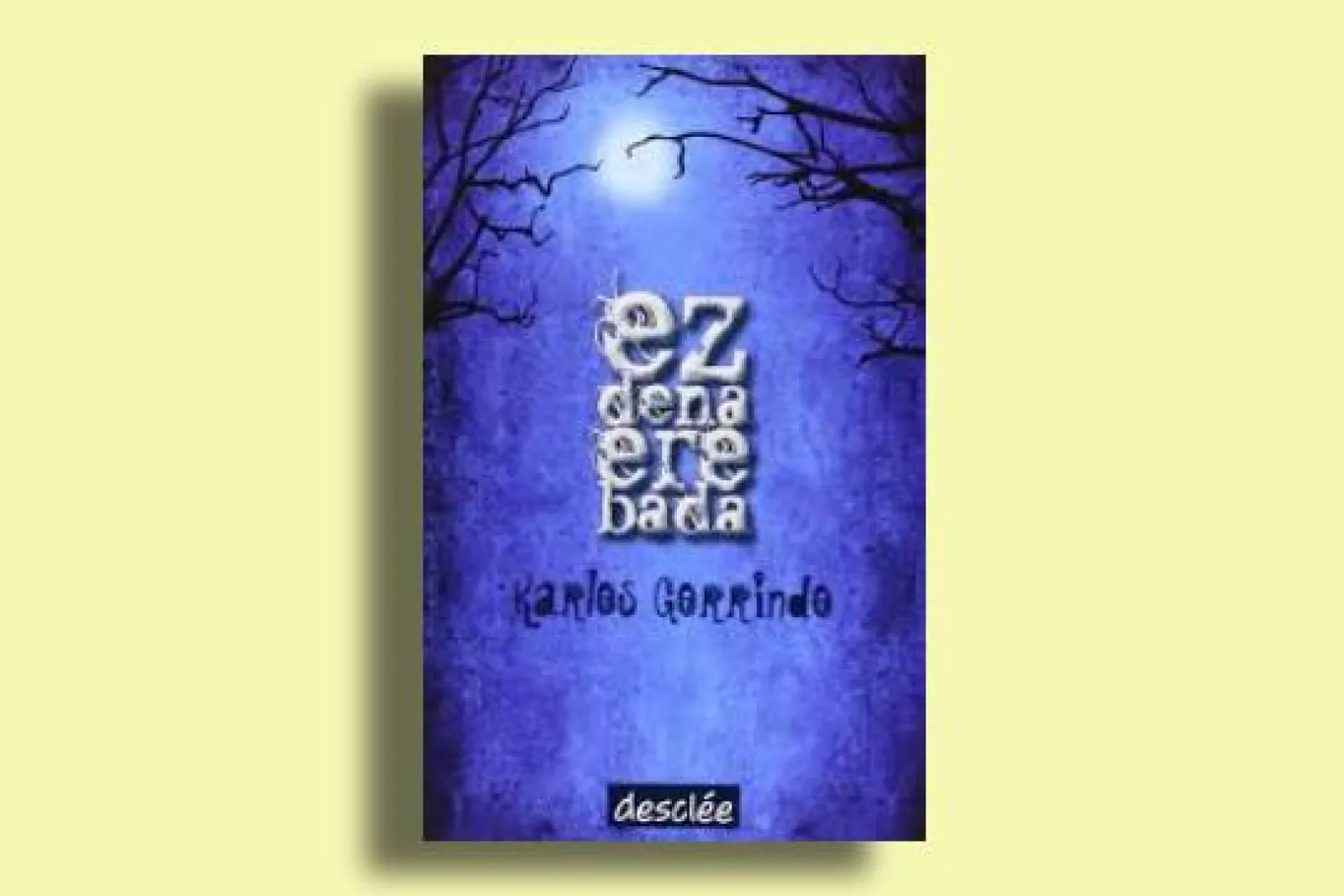 Club de lectura infantil: "Ez dena ere bada" (Karlos Gorrindo)