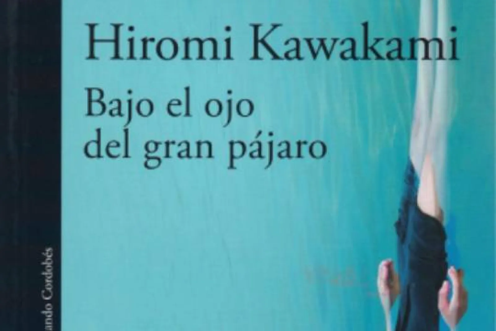 Club de ciencia ficción (2026-2027): "Bajo el ojo del gran pájaro" (Hiromi Kawakami)