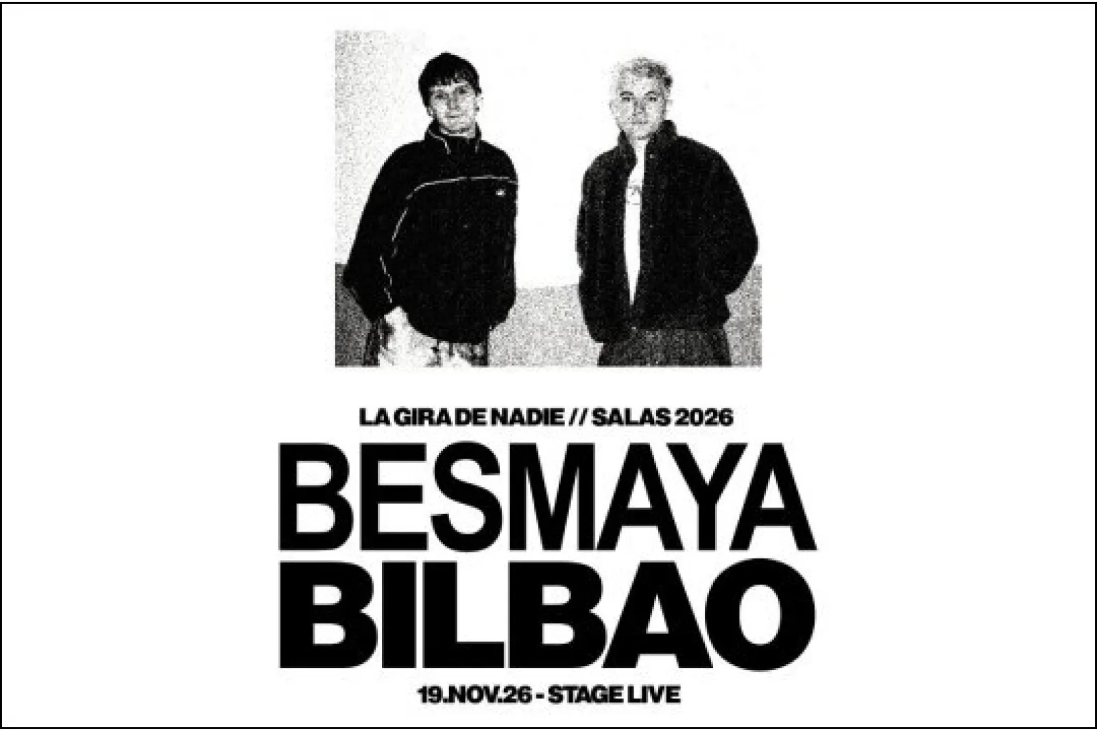 Entradas BESMAYA (19 de noviembre - Bilbao)