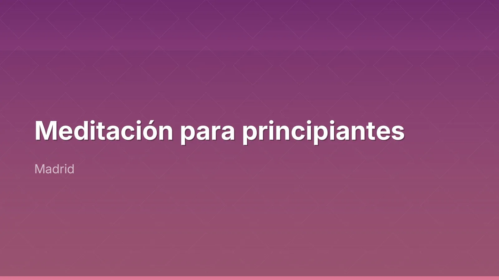 Meditación para principiantes
