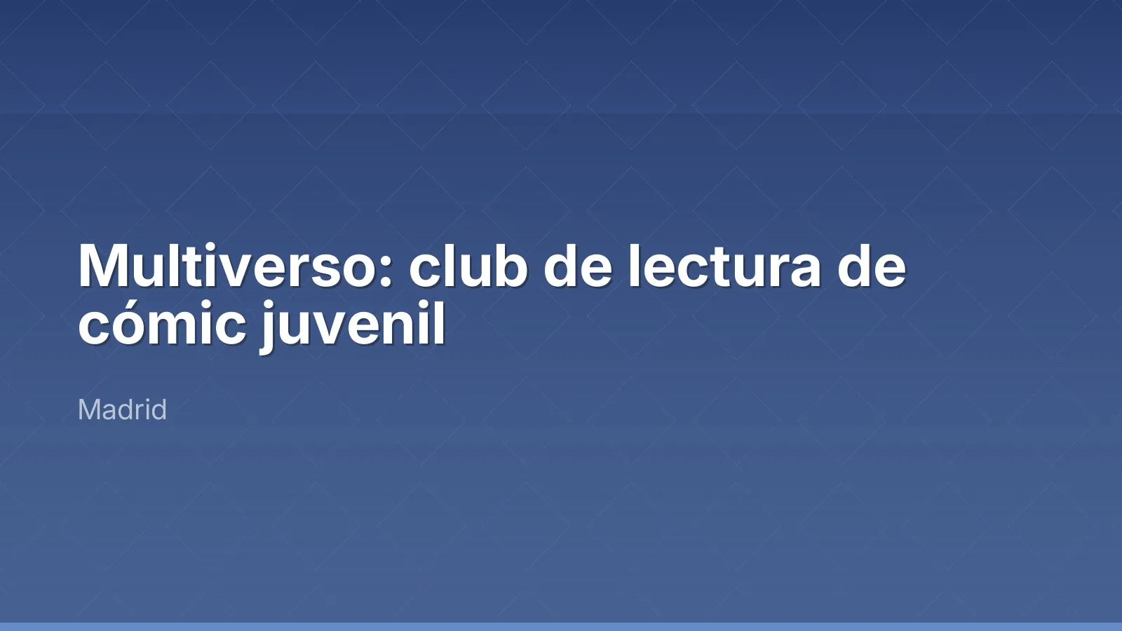 Multiverso: club de lectura de cómic juvenil