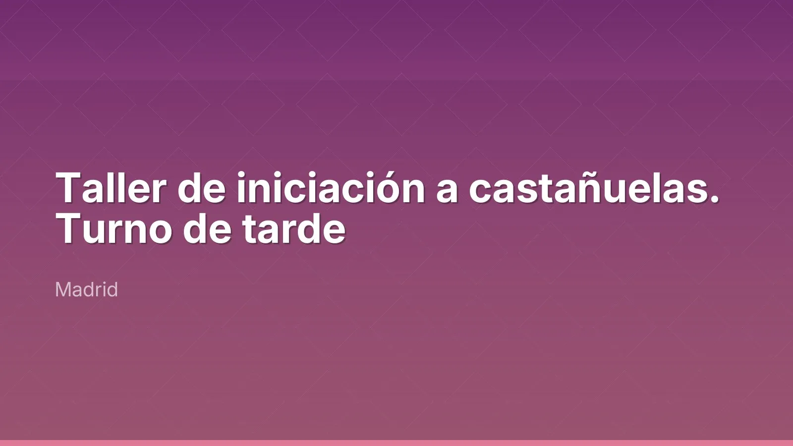 Taller de iniciación a castañuelas. Turno de tarde