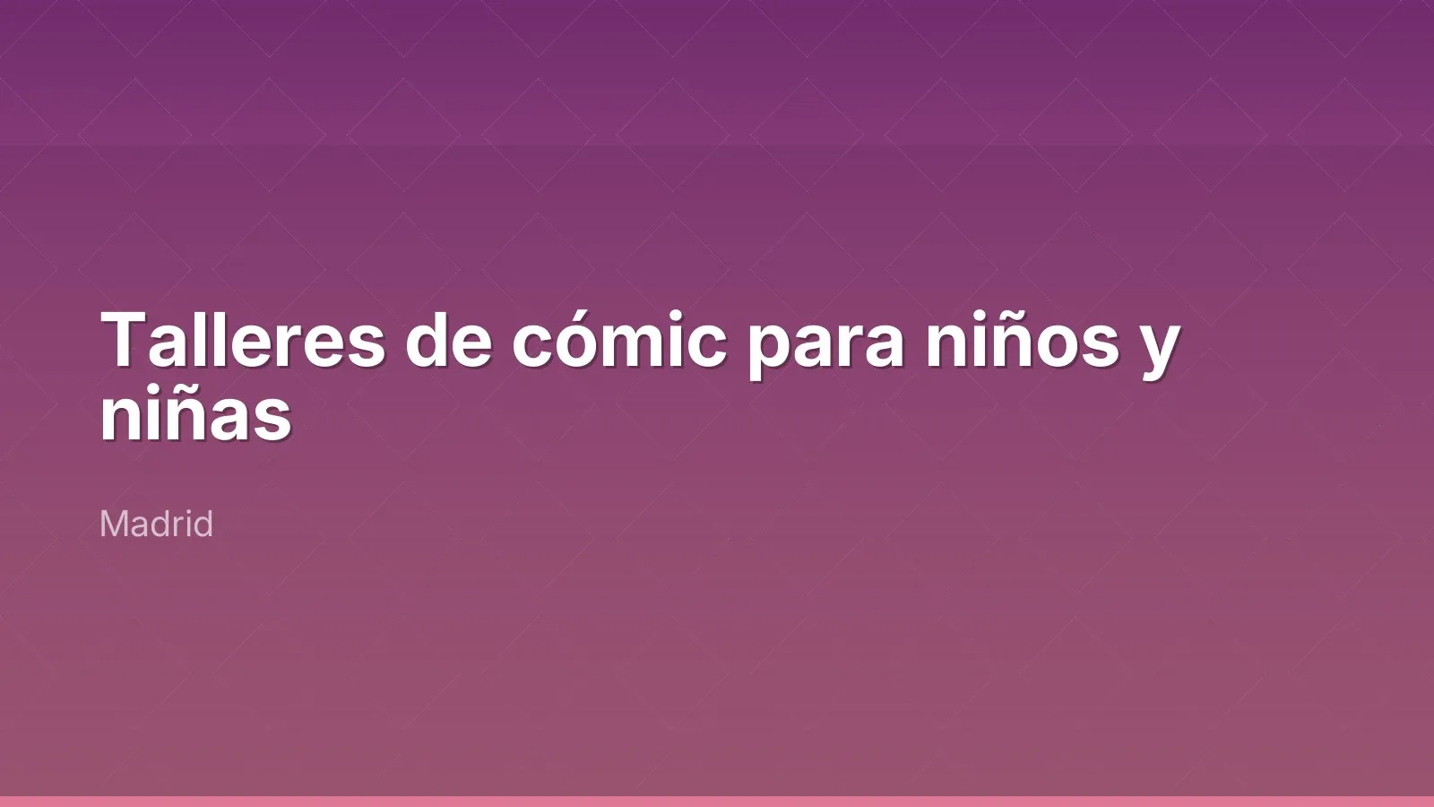Talleres de cómic para niños y niñas
