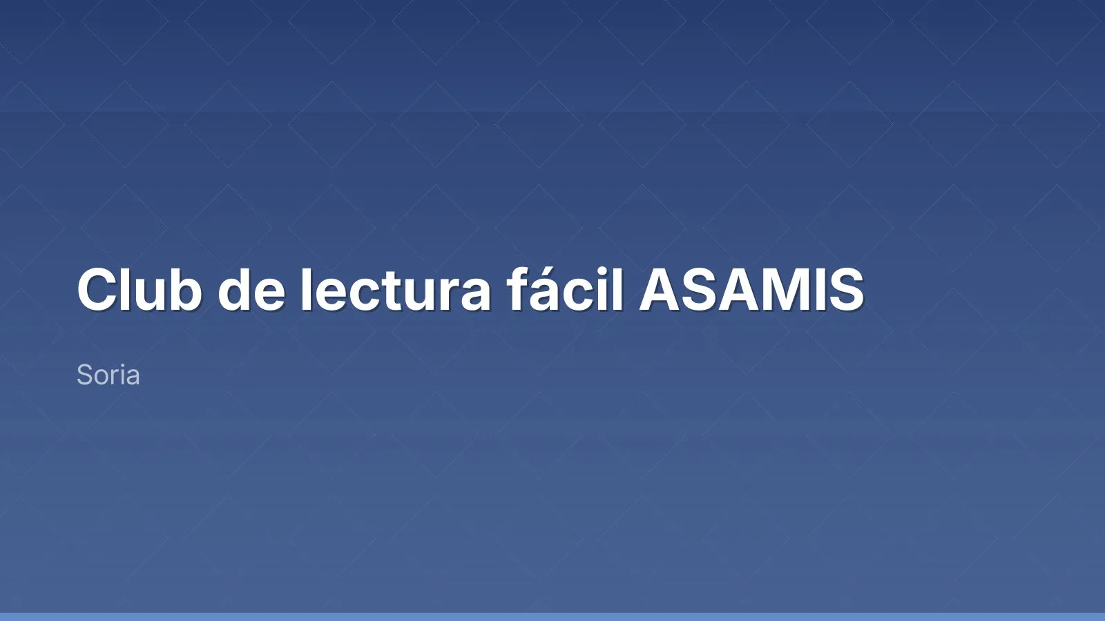 Club de lecture facile ASAMIS