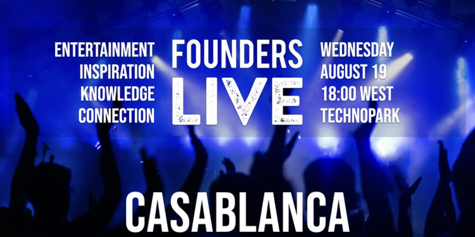 Founders Live Casablanca