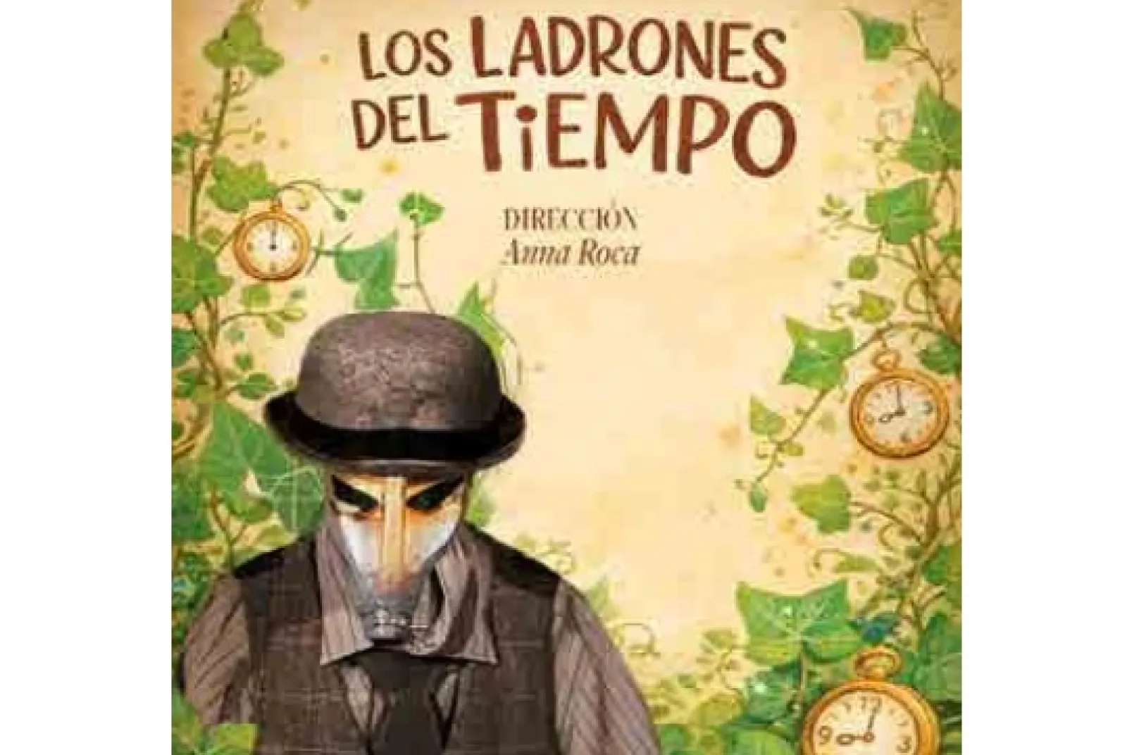 "Los Ladrones Del Tiempo"
