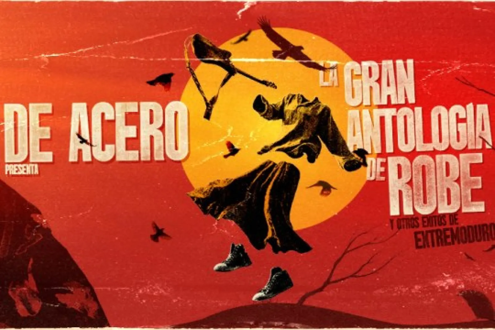 De Acero (تحية إلى Extremoduro)
