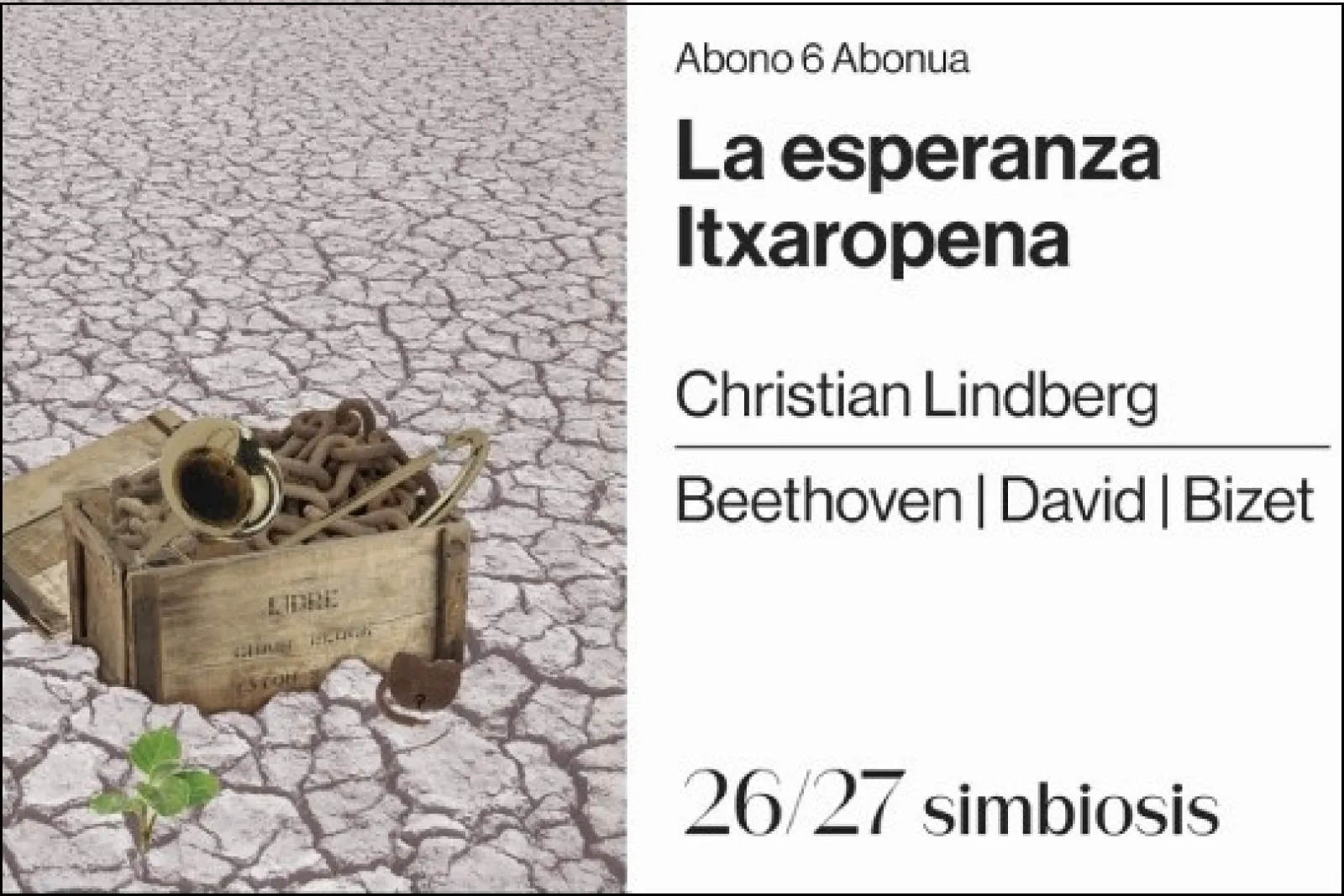 Orquesta Sinfónica de Navarra 2026/27: "La esperanza"