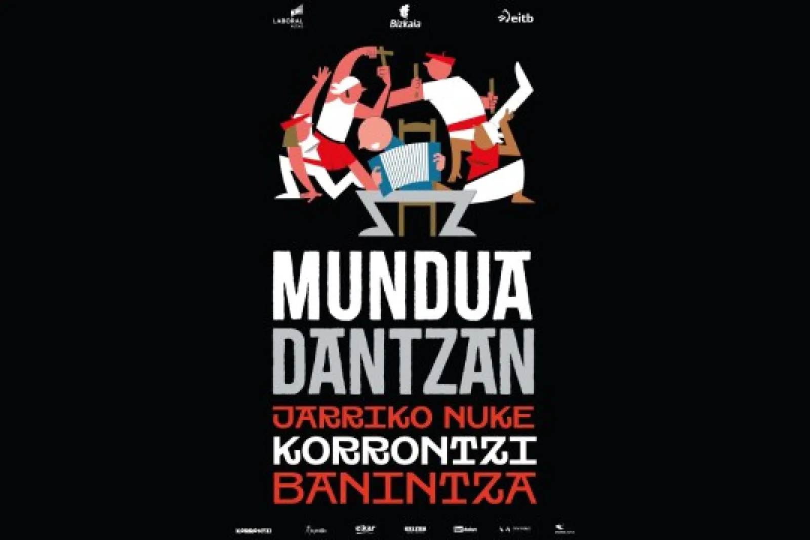 KORRONTZI: "Mundua Dantzan" (13 de febrero 2027 - BEC)