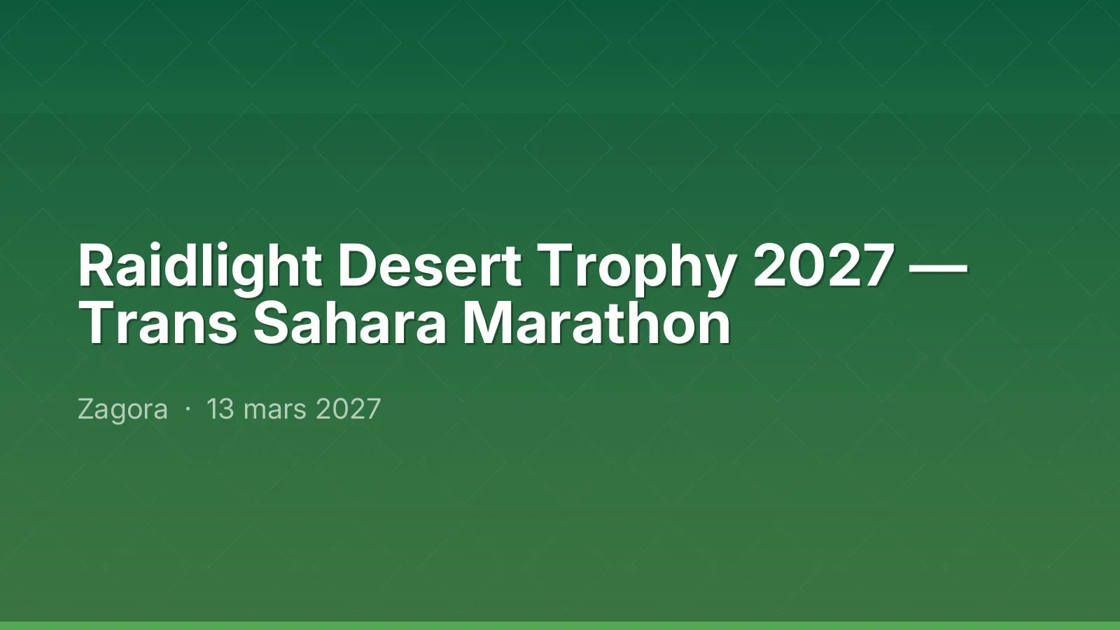 Raidlight Desert Trophy 2027 — Trans Sahara Marathon