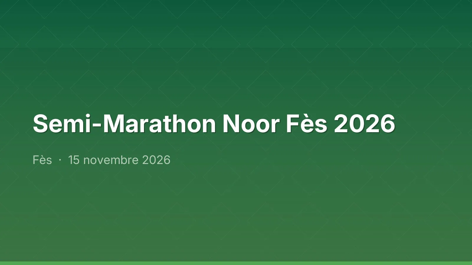 Semi-Marathon Noor Fès 2026