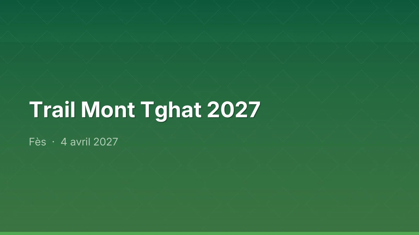 Trail Mont Tghat 2027
