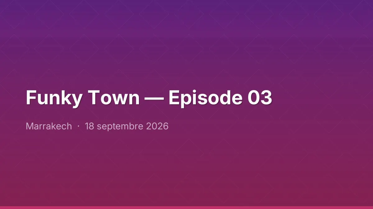Funky Town — Episode 03