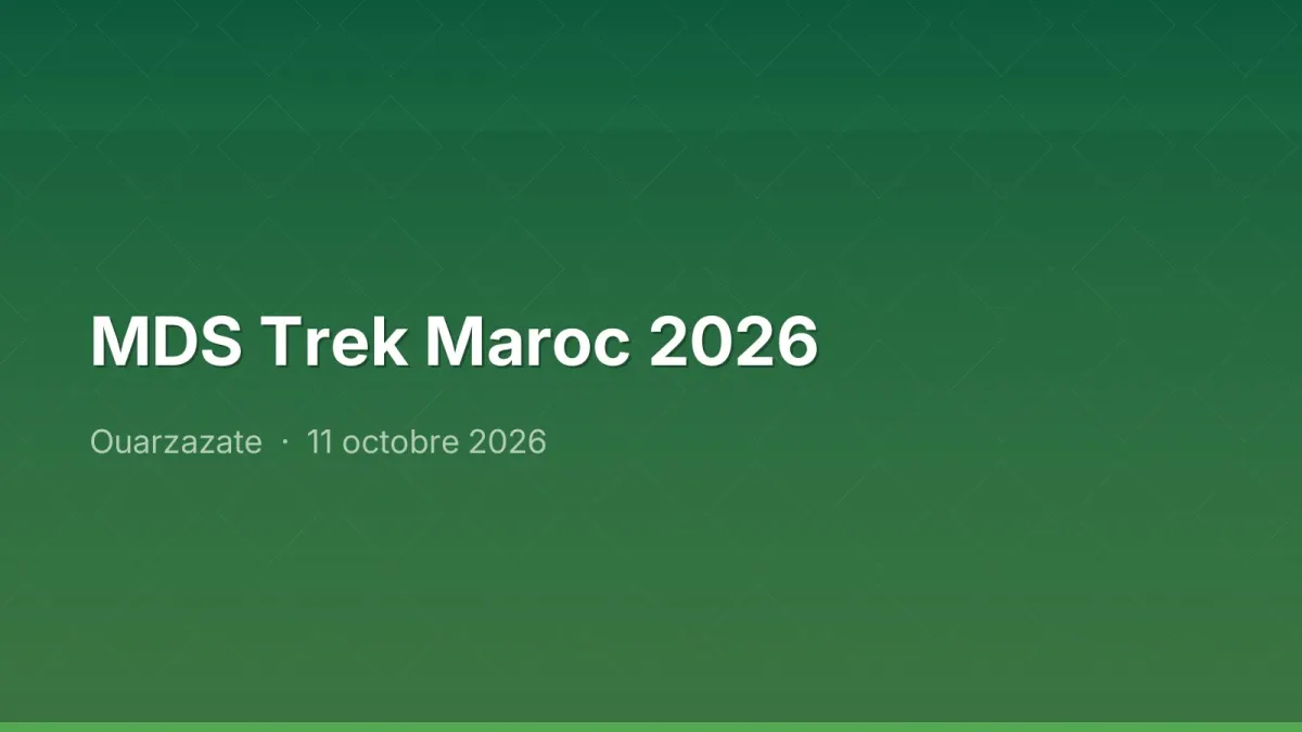 MDS Trek Maroc 2026