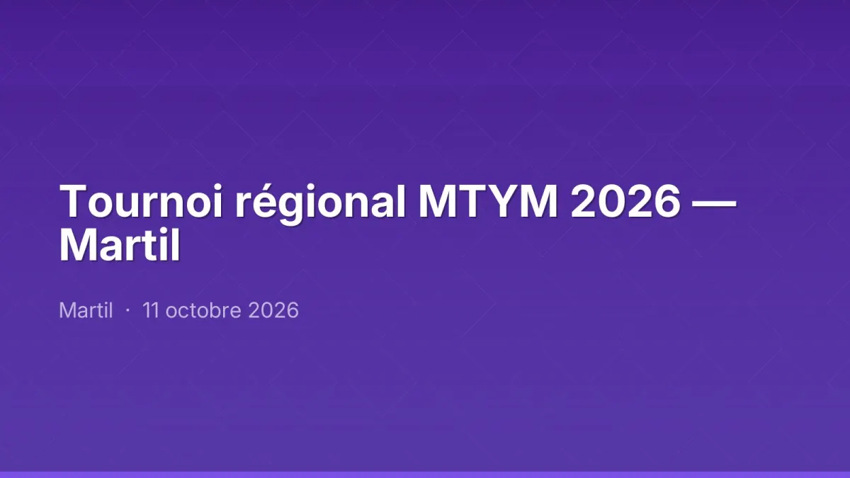 Tournoi régional MTYM 2026 — Martil
