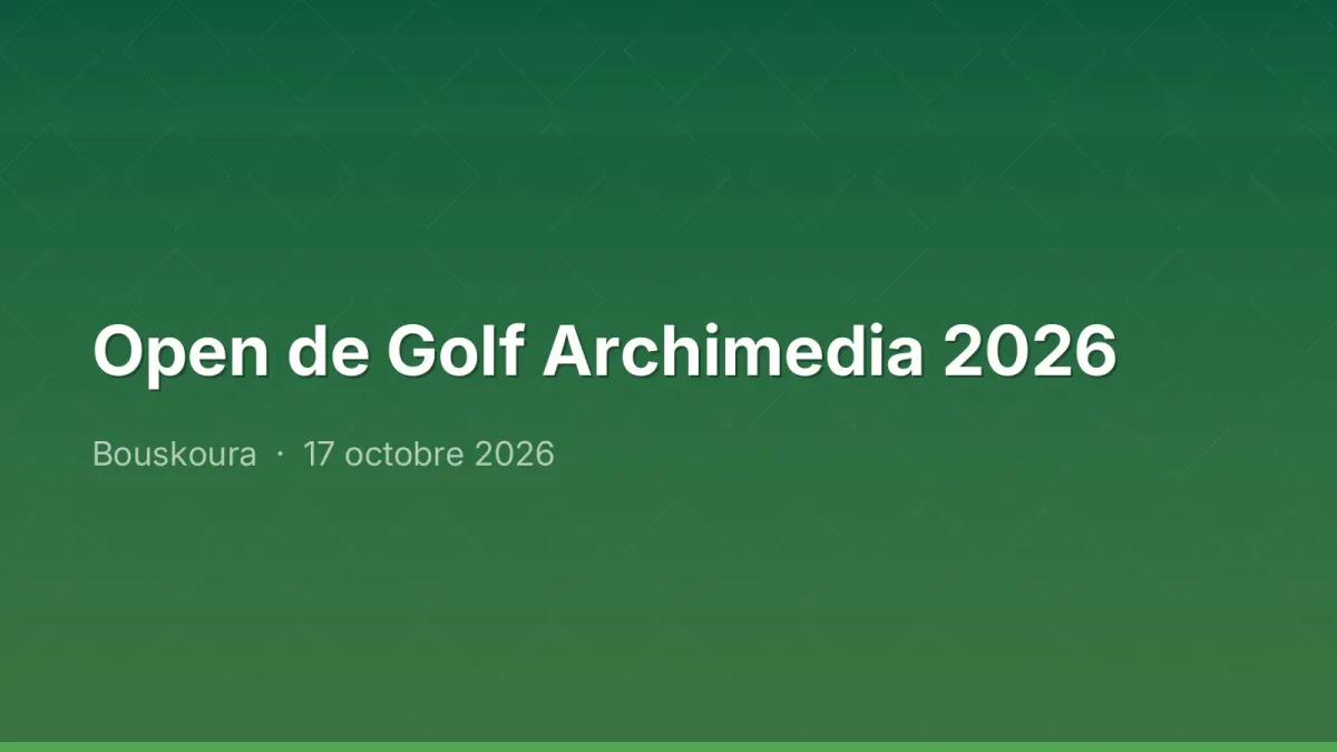 Open de Golf Archimedia 2026
