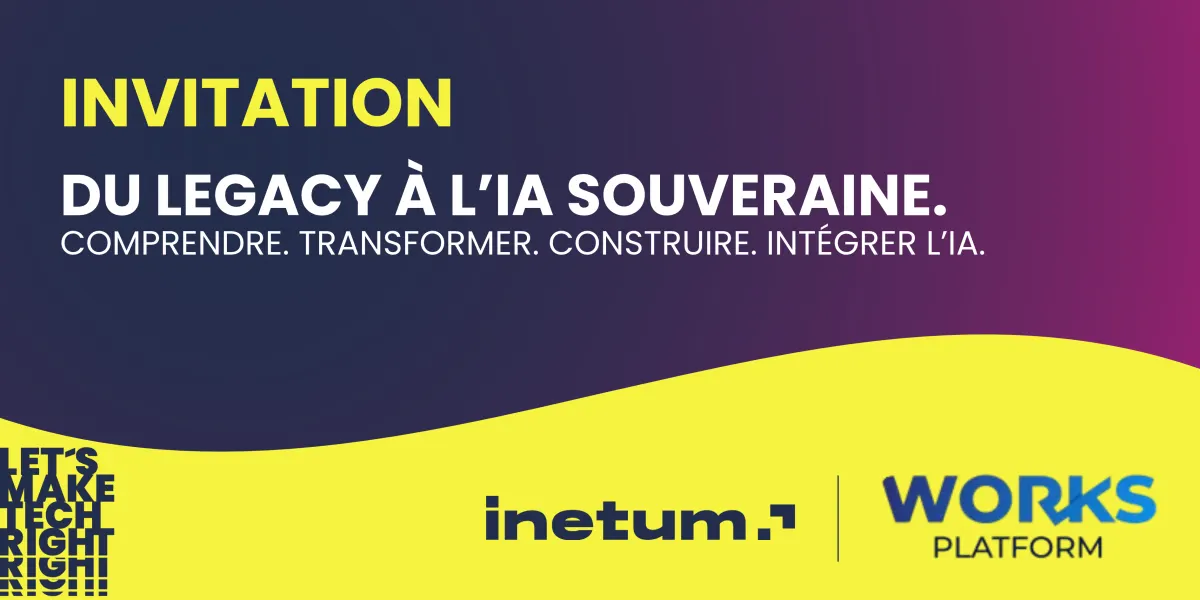 Du Legacy à l'IA opérationnelle, souveraineté numérique — matinée Inetum Maroc x Works Platform (étape de Rabat)