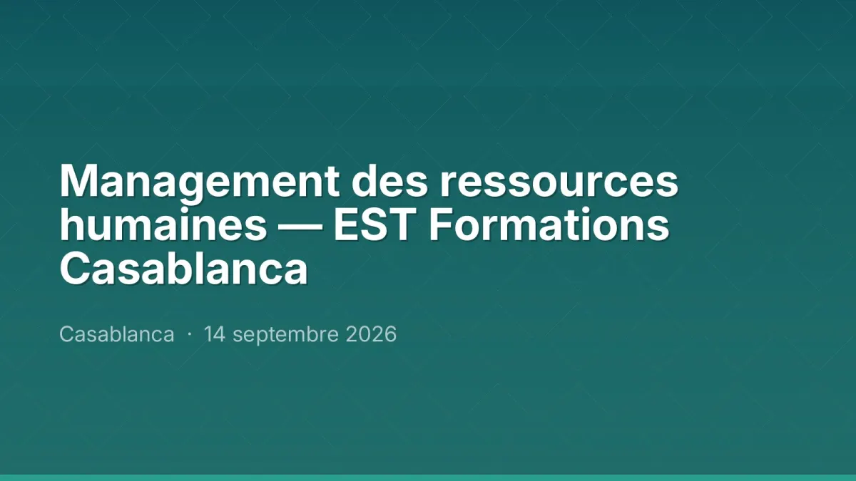 Management des ressources humaines — EST Formations Casablanca