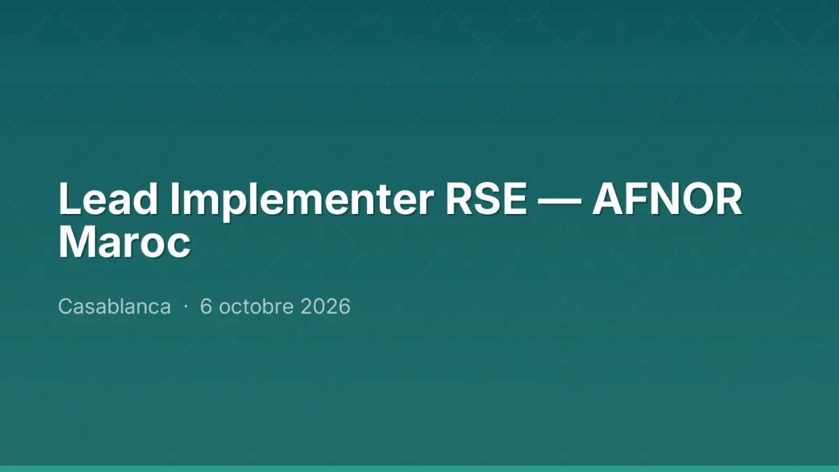 Lead Implementer RSE — AFNOR Maroc