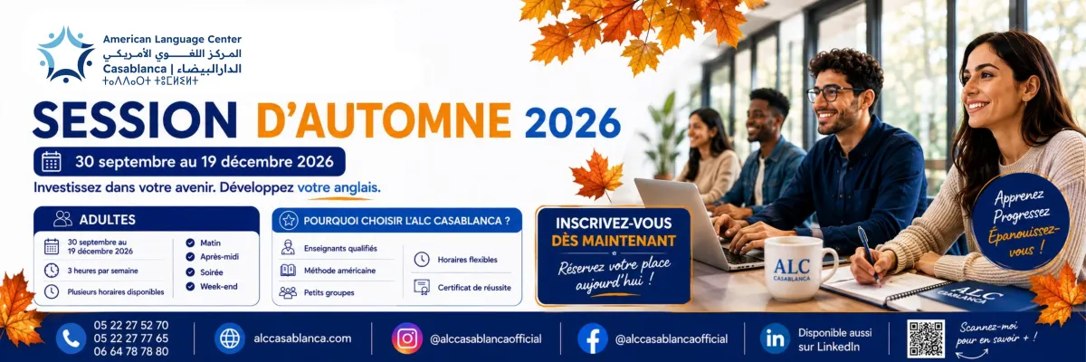 Session d'automne 2026 — cours d'anglais pour adultes, American Language Center de Casablanca