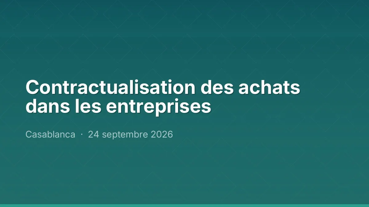 Contractualisation des achats dans les entreprises
