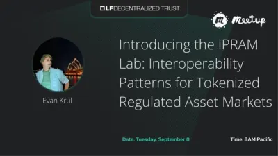 IPRAM Lab : des marchés d'actifs tokenisés régulés et interopérables — LFDT Morocco