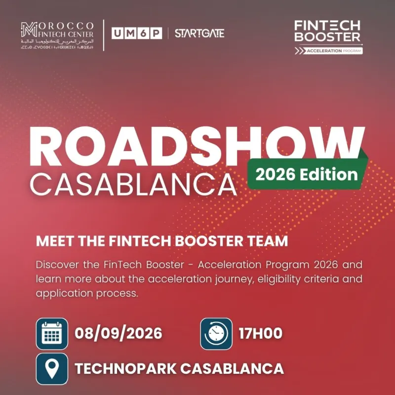 Roadshow FinTech Booster – Accélération : étape Casablanca