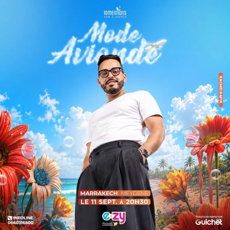 Rachid Rafik — « Mode Avion » à Marrakech