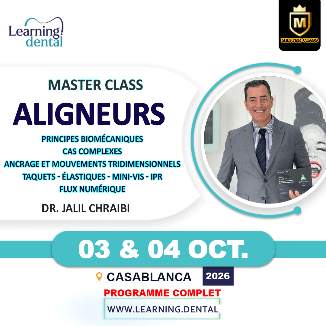 Master Class Aligneurs : approche clinique — Dr Jalil Chraibi